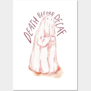 Death Before Decaf Ghost Illustration Posters and Art